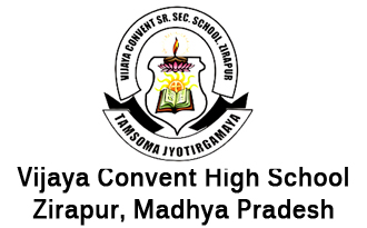 Vijaya Convent High School Zirapur - Tamasoma Jyotirgamaya